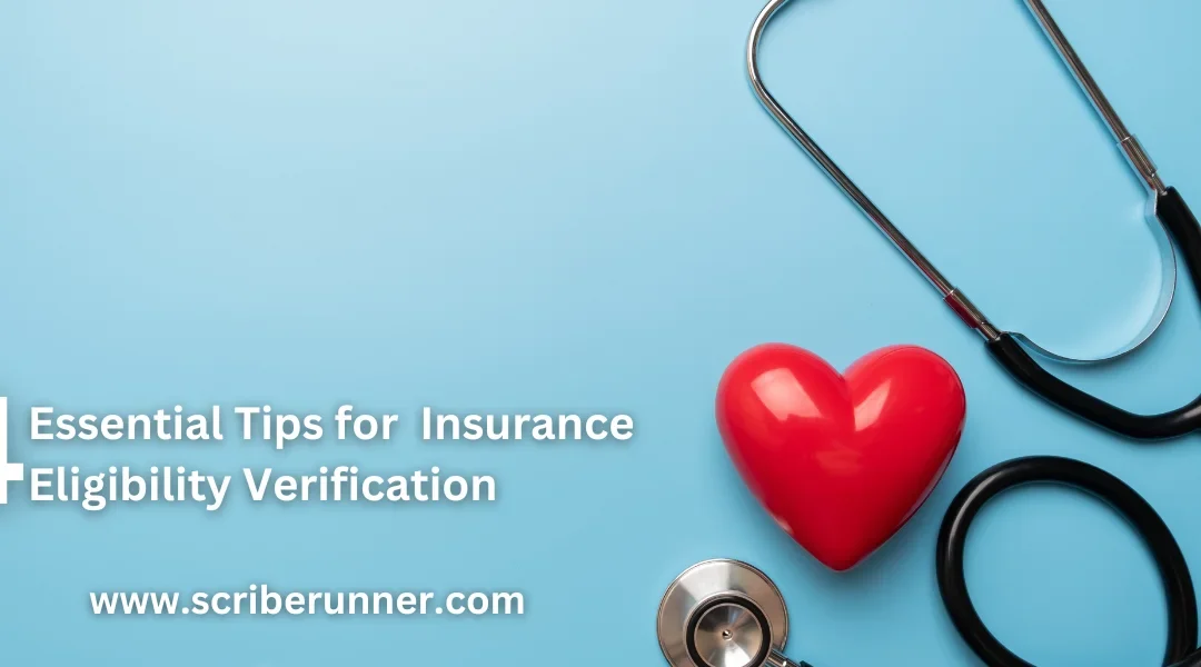 4 Essential Tips for Achieving 100% Patient Insurance Eligibility Verification