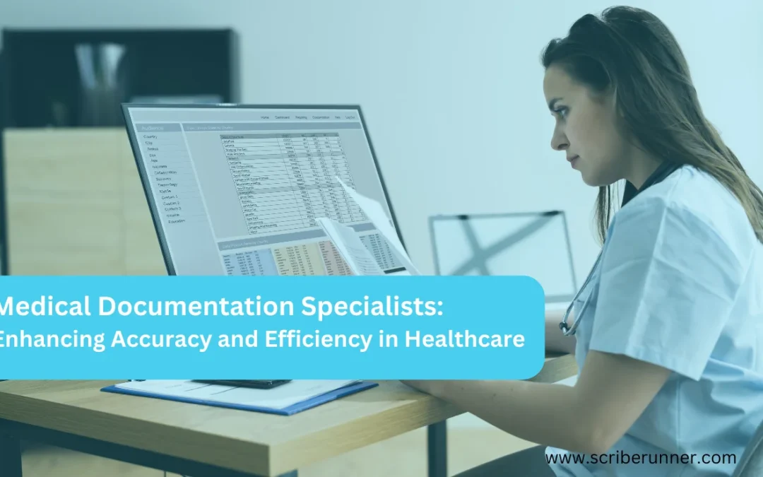 Medical Documentation Specialists